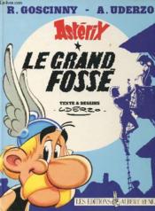 Astérix tome 25- le grand fossé